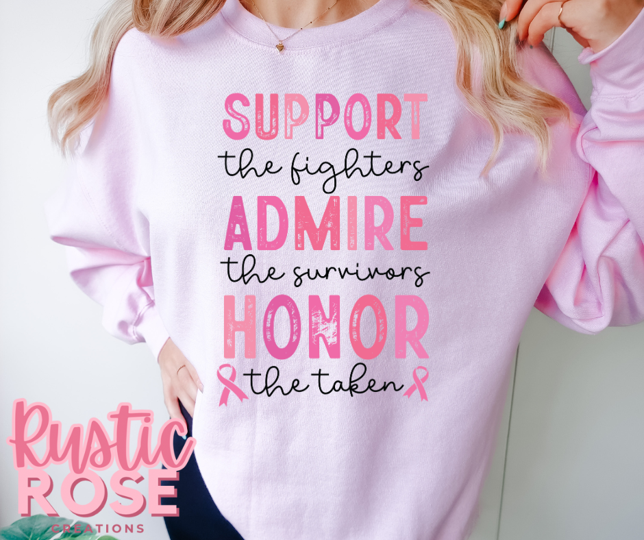 Support, Admire, Honor (Breast Cancer)