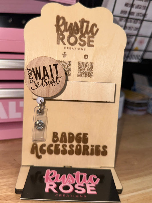 Pray, Wait, Trust Badge Reel
