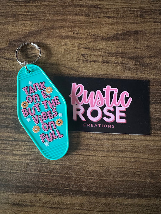 Tank on E -Motel Keychain