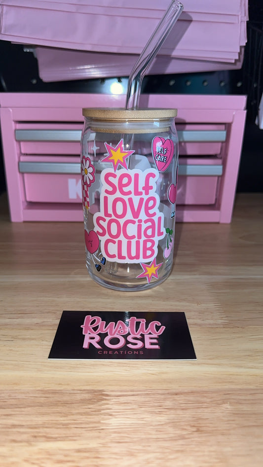 Self Love Social Club 16 oz Glass