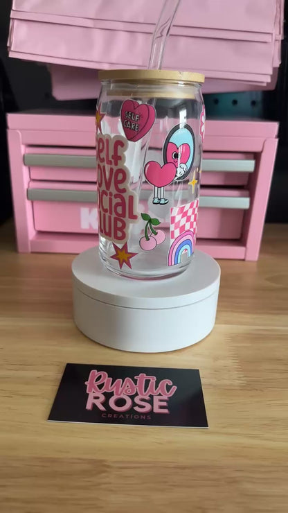 Self Love Social Club 16 oz Glass